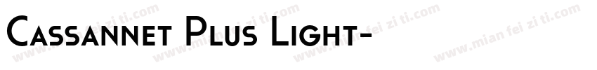 Cassannet Plus Light字体转换